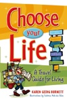 Choose Your Life